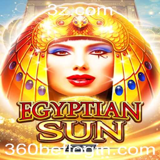 Descubra o Fascinante Mundo de EgyptianSunSE com 360bet